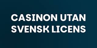 Pokersidor utan Svensk Licens Vad Du Behöver Veta
